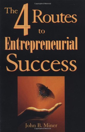 4 Routes to Entrepreneurial Success   1996 9781881052821 Front Cover
