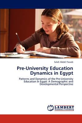 Pre-University Education Dynamics in Egypt N/A 9783844334821 Front Cover