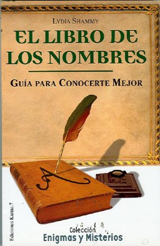 El Libro De Los Nombres:   2003 9788488885821 Front Cover