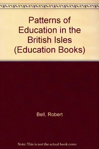 Patterns of Education in the British Isles  1977 9780043700822 Front Cover