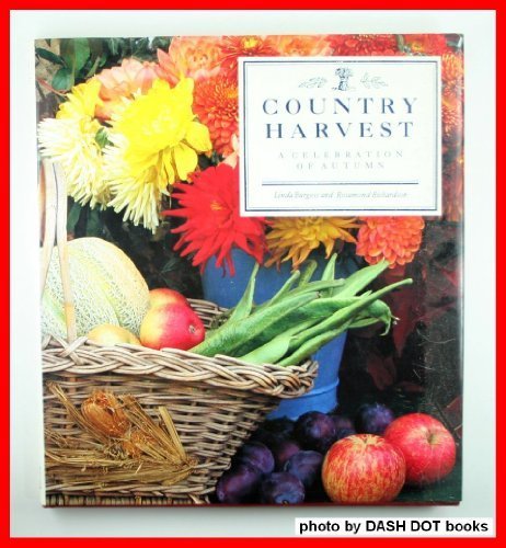 Country Harvest Preserving Fruits and Flowers N/A 9780131836822 Front Cover