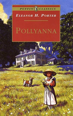 Pollyanna Complete and Unabridged  1994 (Unabridged) 9780140366822 Front Cover
