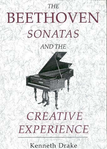 Beethoven Sonatas and the Creative Experience   1994 9780253213822 Front Cover