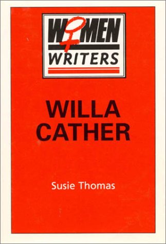 Willa Cather   1990 9780389208822 Front Cover