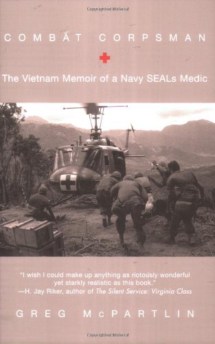 Combat Corpsman The Vietnam Memoir of a Navy SEALs Medic  2005 9780425205822 Front Cover