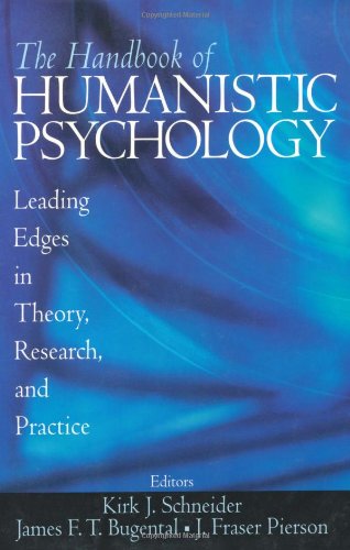 Handbook of Humanistic Psychology Leading Edges in Theory, Research, and Practice  2001 9780761927822 Front Cover