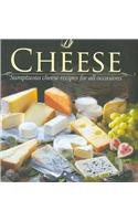 Cheese Sumptous Cheese Recipes for All Occasions  2010 9781407596822 Front Cover