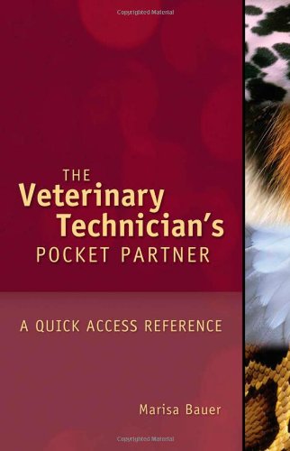 Veterinary Technician's Pocket Partner A Quick Access Reference Guide  2010 (Guide (Instructor's)) 9781428357822 Front Cover