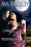 Once upon a Midnight Sea Romance adventure upon the high Seas! N/A 9781463514822 Front Cover
