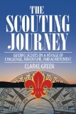 Scouting Journey Guiding Scouts to Challenge, Adventure and Achievement N/A 9781492266822 Front Cover