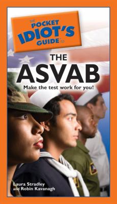 Pocket Idiot's Guide to the ASVAB  N/A 9781592579822 Front Cover