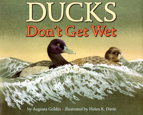 Ducks Don't Get Wet N/A 9780060278823 Front Cover