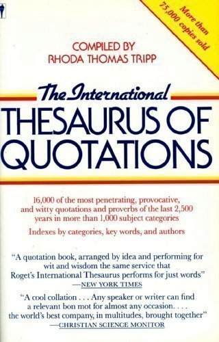 International Thesaurus of Quotations Reprint  9780060913823 Front Cover