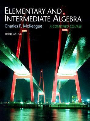 Elementary and Intermediate Algebra, Non-media Edition  3rd 2008 9780495384823 Front Cover