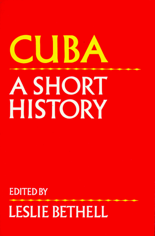 Cuba A Short History  1993 9780521436823 Front Cover