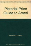 Pictorial Price Guide to American Antiques, 1988-1989  Revised  9780525483823 Front Cover