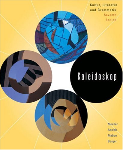 Kaleidoskop Kultur, Literatur und Grammatik 7th 2007 9780618668823 Front Cover