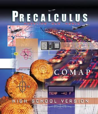 Precalculus: Modeling Our World (High School Version)   2002 9780716748823 Front Cover