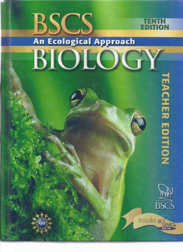 BSCS Biology An Ecological Approach Teacher Edition 10th 2005 (Revised) 9780757510823 Front Cover