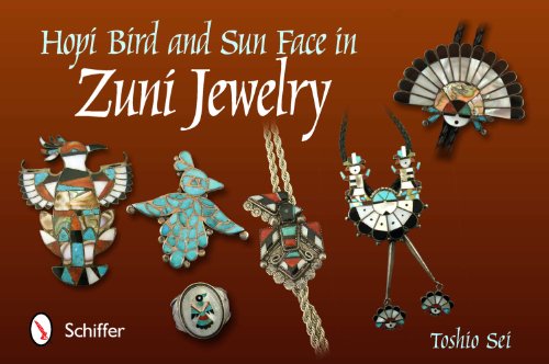 Hopi Bird and Sun Face in Zuni Jewelry   2012 9780764338823 Front Cover
