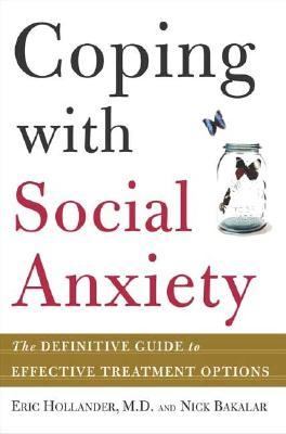 Coping with Social Anxiety   2005 (Revised) 9780805075823 Front Cover