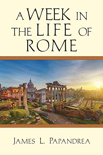 Week in the Life of Rome   2019 9780830824823 Front Cover