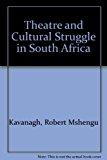 Theatre and Cultural Struggle in South Africa   1985 9780862322823 Front Cover