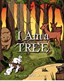 I Am a Tree  Large Type  9781475299823 Front Cover