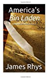 America's Bin Laden  N/A 9781493585823 Front Cover
