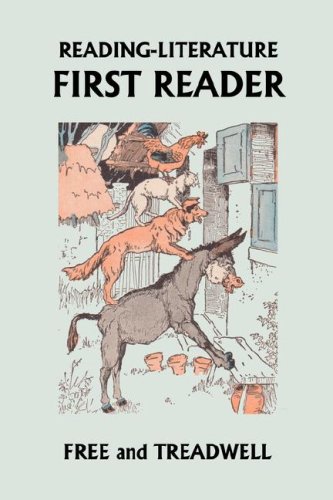 READING-LITERATURE First Reader (Yesterday's Classics) 1st 9781599151823 Front Cover