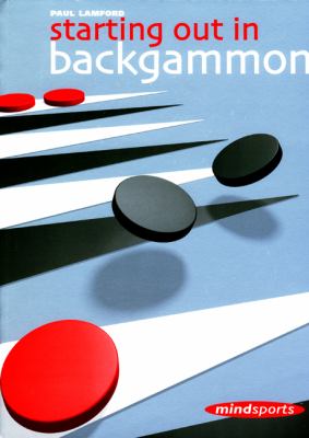 Starting Out in Backgammon   2001 9781857442823 Front Cover