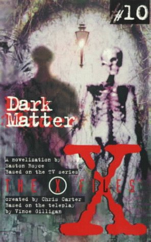 X Files YA #10 Dark Matter  N/A 9780064471824 Front Cover
