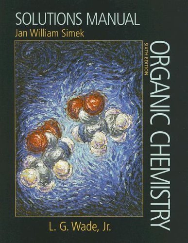 Organic Chemistry Solutions Manual  6th 2006 9780131478824 Front Cover