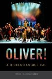 Oliver! A Dickensian Musical  2014 9780199364824 Front Cover