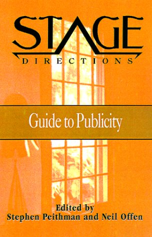 Stage Directions Guide to Publicity   1999 9780325000824 Front Cover
