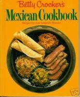 Betty Crocker's Mexican Cookbook N/A 9780394518824 Front Cover