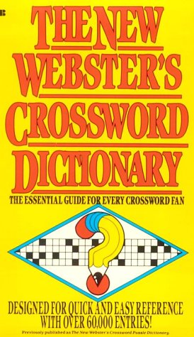 New Webster's Crossword Dictionary The Essential Guide for Every Crossword Fan  1991 9780425128824 Front Cover