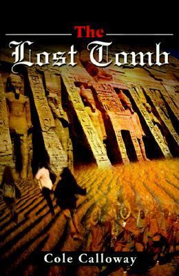 Lost Tomb   2001 9780595166824 Front Cover