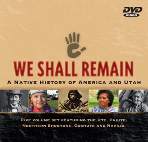 We Shall Remain: A Native History of Utah  2010 9780874809824 Front Cover