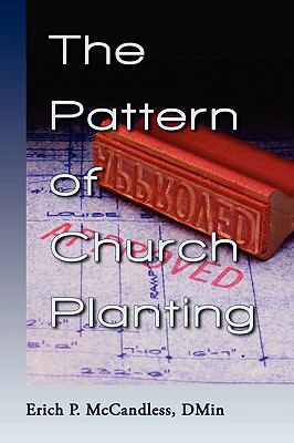 Pattern of Church Planting N/A 9780984520824 Front Cover