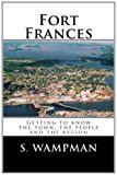 Fort Frances Getting to know the town, the people and the Region N/A 9781466267824 Front Cover