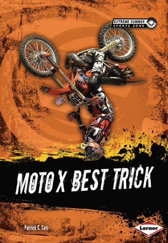 Moto X Best Trick:   2013 9781467710824 Front Cover