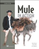 Mule in Action  2nd 2013 9781617290824 Front Cover