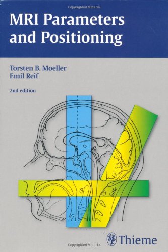 MRI Parameters and Positioning  2nd 2010 9783131305824 Front Cover