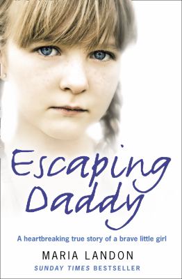 Escaping Daddy  N/A 9780007268825 Front Cover