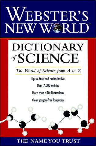 Dictionary of Science The World Science from A to Z  1998 9780028623825 Front Cover