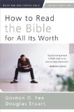 How to Read the Bible for All Its Worth Fourth Edition  2014 9780310517825 Front Cover