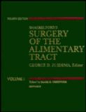 Surgery of the Alimentary Tract 4th 1996 9780721649825 Front Cover