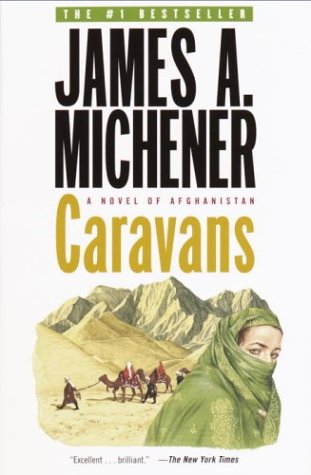 Caravans A Novel of Afghanistan  2004 9780812969825 Front Cover