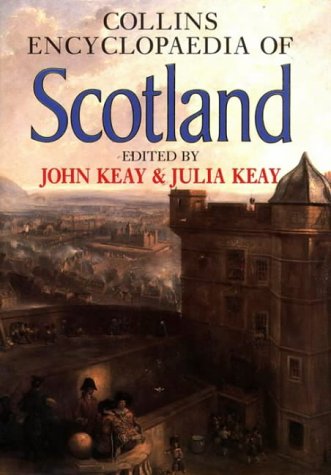 Collins Encyclopedia of Scotland   1994 9780002550826 Front Cover